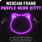 Purple Neon Kitty webcam frame overlay for streaming on twitch