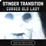 Stinger Transition with old lady for streaming horror games