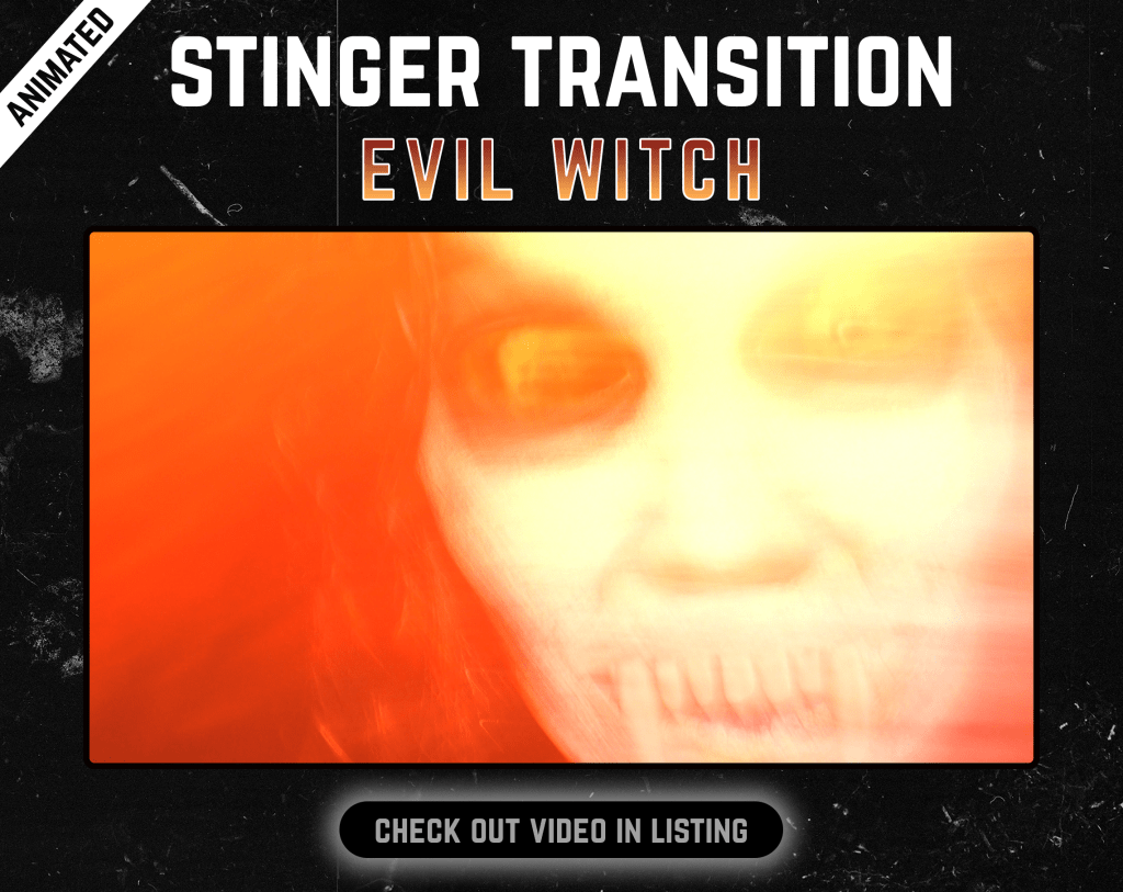 Stinger Transition with Witch for streaming horror games