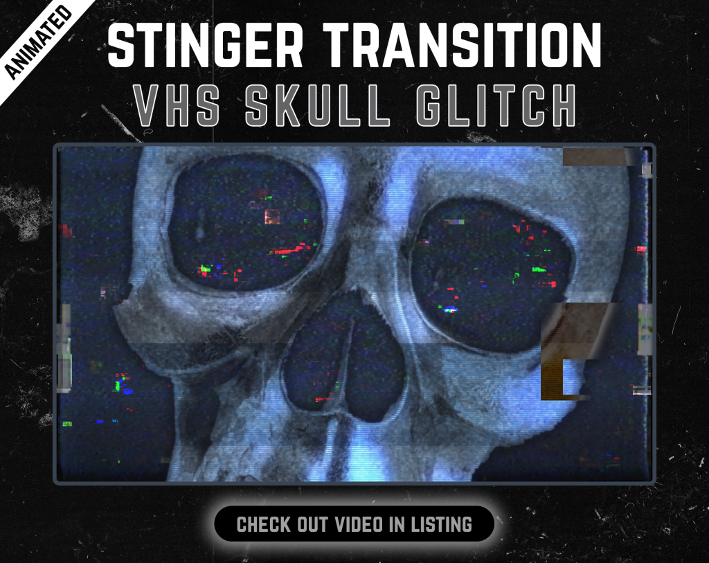 Stinger Transition with skull glitch for streaming horror games