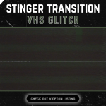Stinger Transition with vhs tape glitch for streaming horror games
