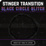 Stinger Transition with black circle glitch for streaming horror games