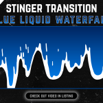 Blue Liquid Stinger Transition