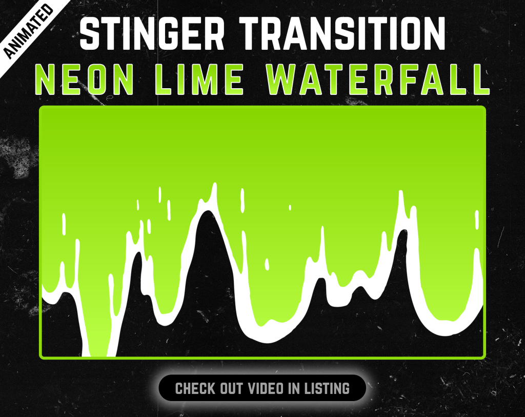 Green Liquid Stinger Transition