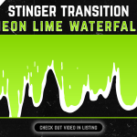 Green Liquid Stinger Transition