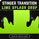 Green Liquid Stinger Transition for streaming