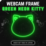 Green Neon Kitty webcam frame overlay for streaming on twitch
