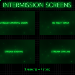 Animated stream intermission screens in green neon style