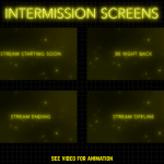 Animated stream intermission screens in yellow neon style