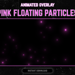 Twitch Overlays & Stream Decorations - Floating Particles in Pink Color
