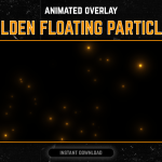 Twitch Overlays & Stream Decorations - Floating Particles in Gold Color