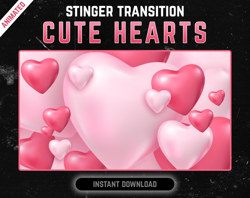 Cute Hearts Stinger Transition for streaming on valentines day
